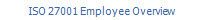 ISO 27001 Employee Overview